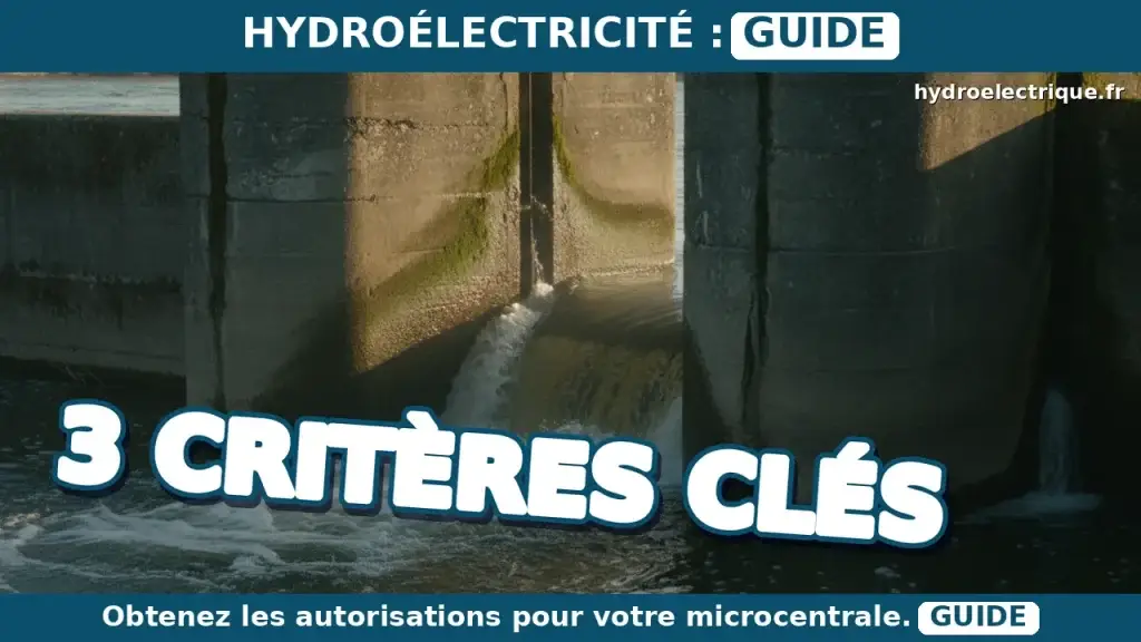 Quels sont les critères pour obtenir un permis de construire une microcentrale ?