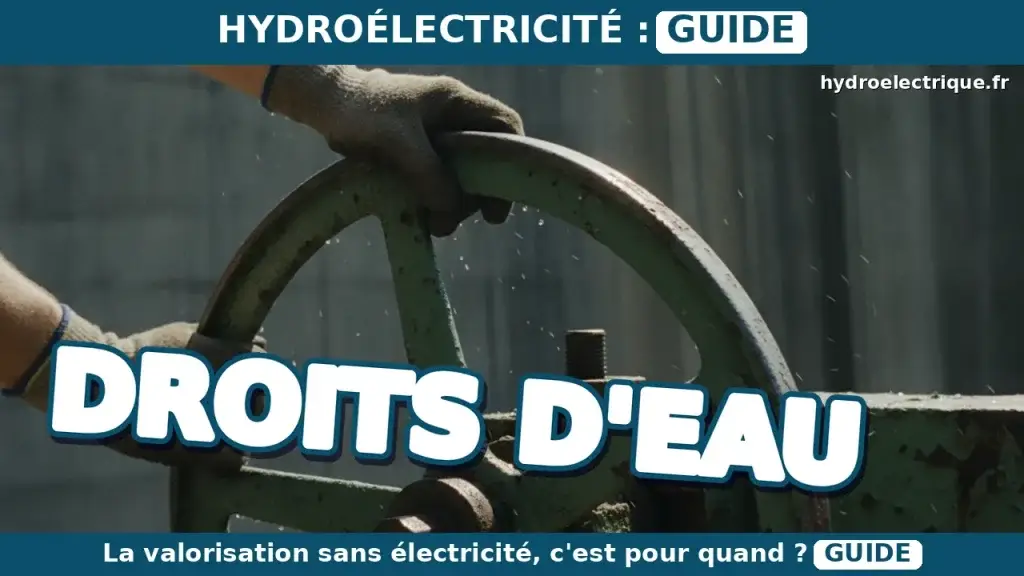 Comment valoriser les droits d'eau sans produire d'électricité ?