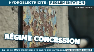 régime concession hydroélectrique